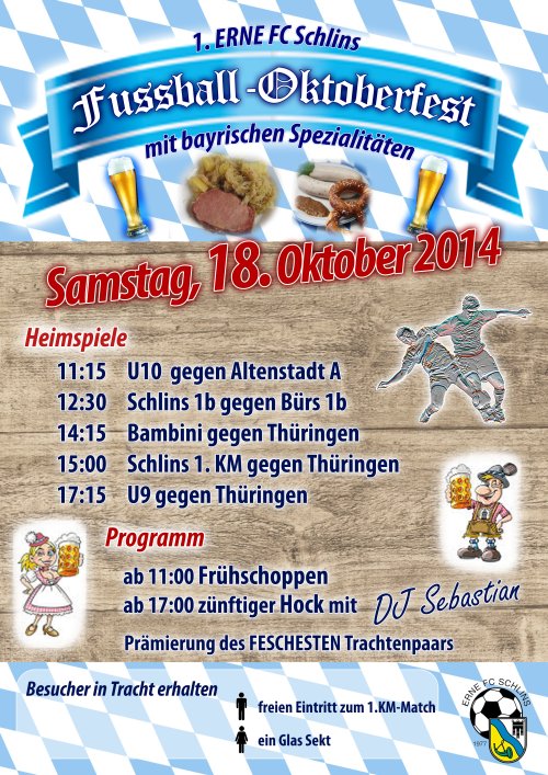 1. ERNE FC Schlins - Fussball-Oktoberfest - neue Spieltermine