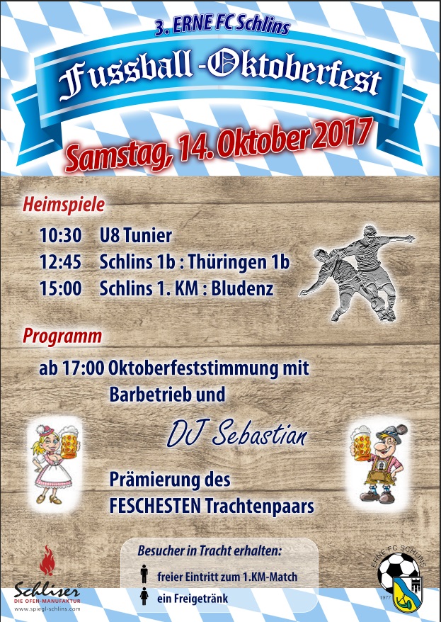 3. ERNE FC Schlins - Fussball-Oktoberfest